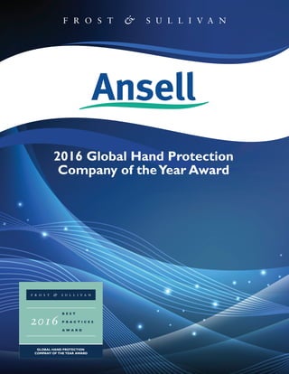 2016 Global Hand Protection
Company of theYear Award
 