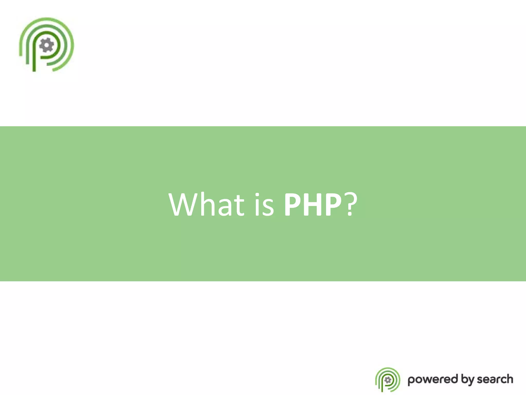 What is PHP?

 