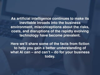 Service Desk Artificial Intelligence: Separating Fact From Fiction | PPT