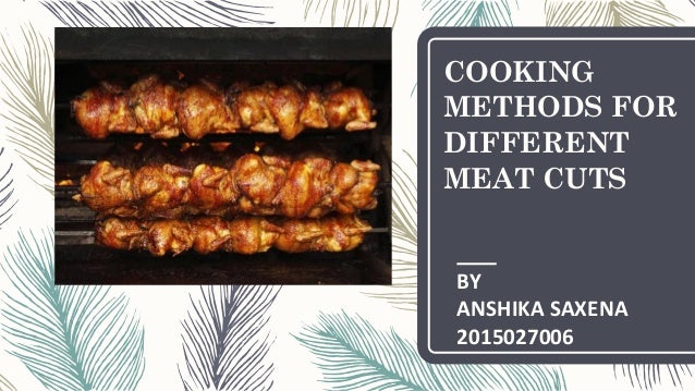 Cooking Methods for Different Meat Cuts