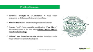 Anshu amazon fresh case study | PPTX