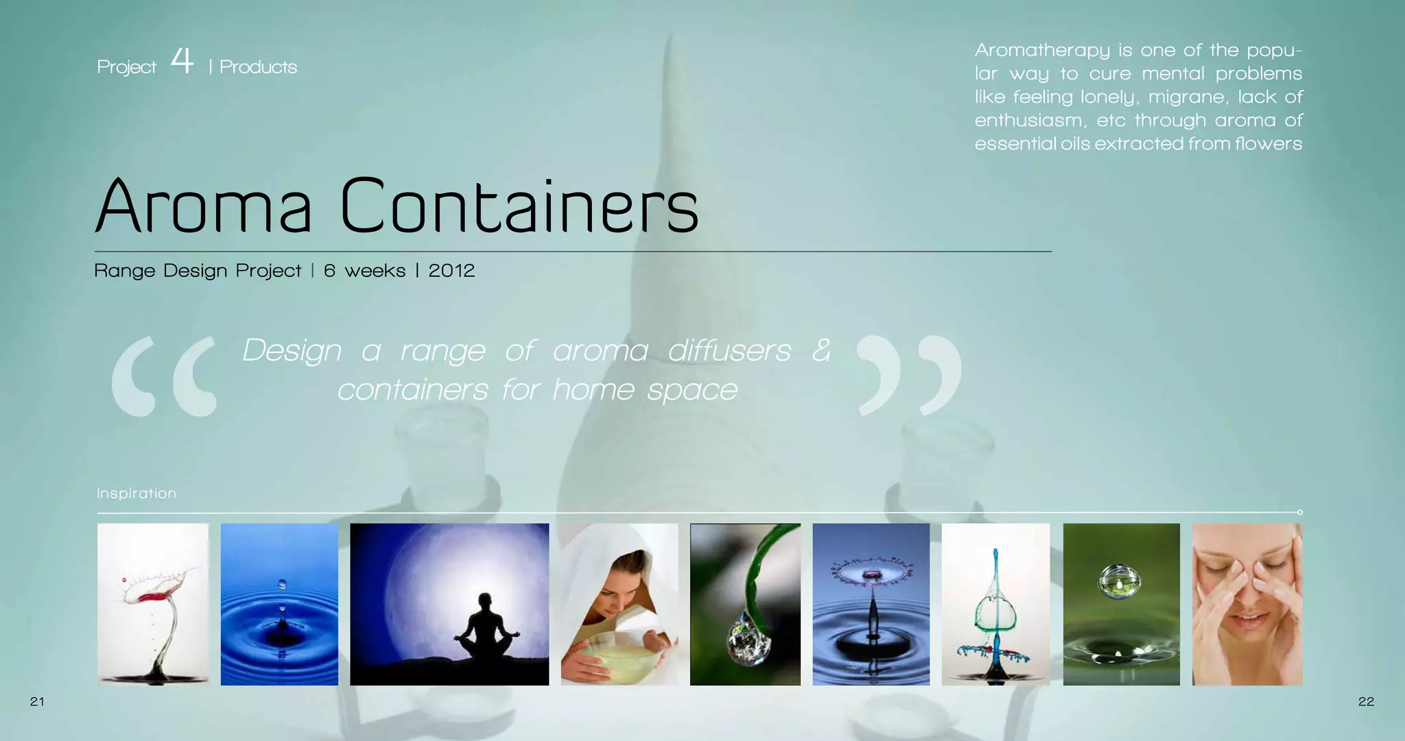 2

| Products

Light Speak

“

“

Project

Product Design Consultant for NOKIA Research Center, Bnagalore with UnikWan Innovations | Sep 13’

Develop interactive product for Nokia
Electronics experiment to house circuits

In sp i ra t i o n

21

converts into

The Experiment is all about converting light into music. Since the product is under final phase of production and testing, Confidential details
can not be disclosed at this stage.

The concept is under progress &
in its final stage of testing. it is going to be presented in front of audience of “INK CONFERENCE” in
October by a scientist from NOKIA
Research Center named
“Rajeswari Kannan”
Her link to follow: http://www.inktalks.com/people/rajeswarikannan6790

22

 