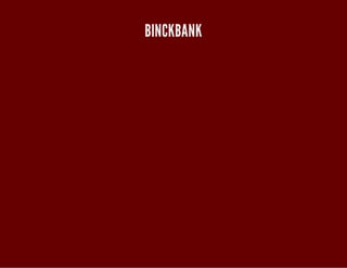 BINCKBANK 
 