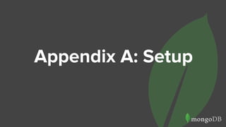 Appendix A: Setup
 