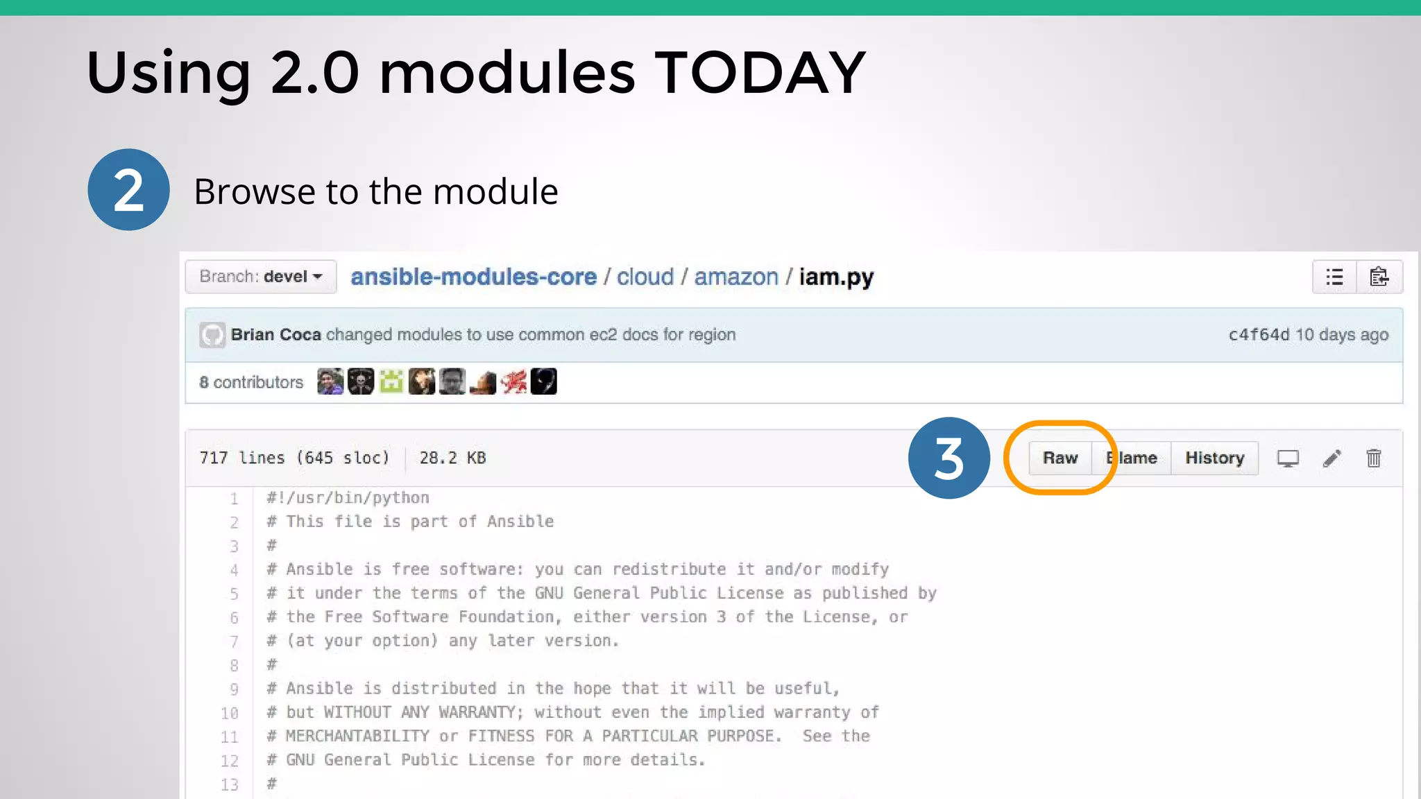 Using 2.0 modules TODAY
2 Browse to the module
3
 