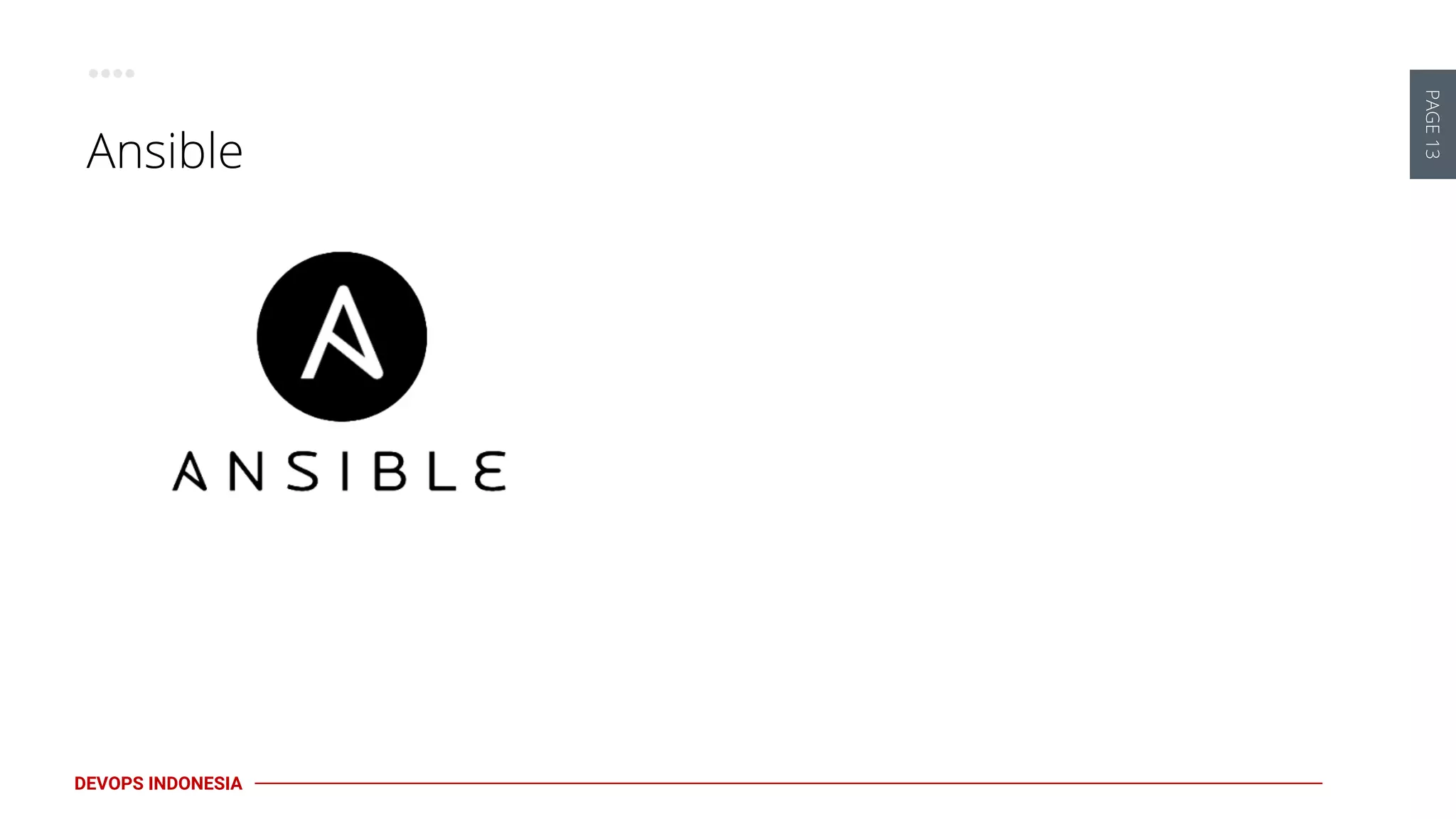PAGE13
DEVOPS INDONESIA
Ansible
 