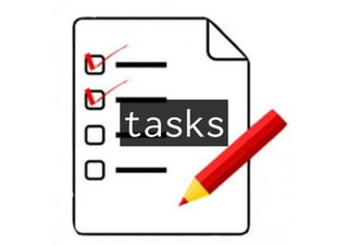 tasks
 