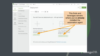 OpsManager Demo
http://ec2-54-162-176-239.compute-1.amazonaws.com:8080
This finds and
leverages servers
where you’ve already
installed the
automation agent
 