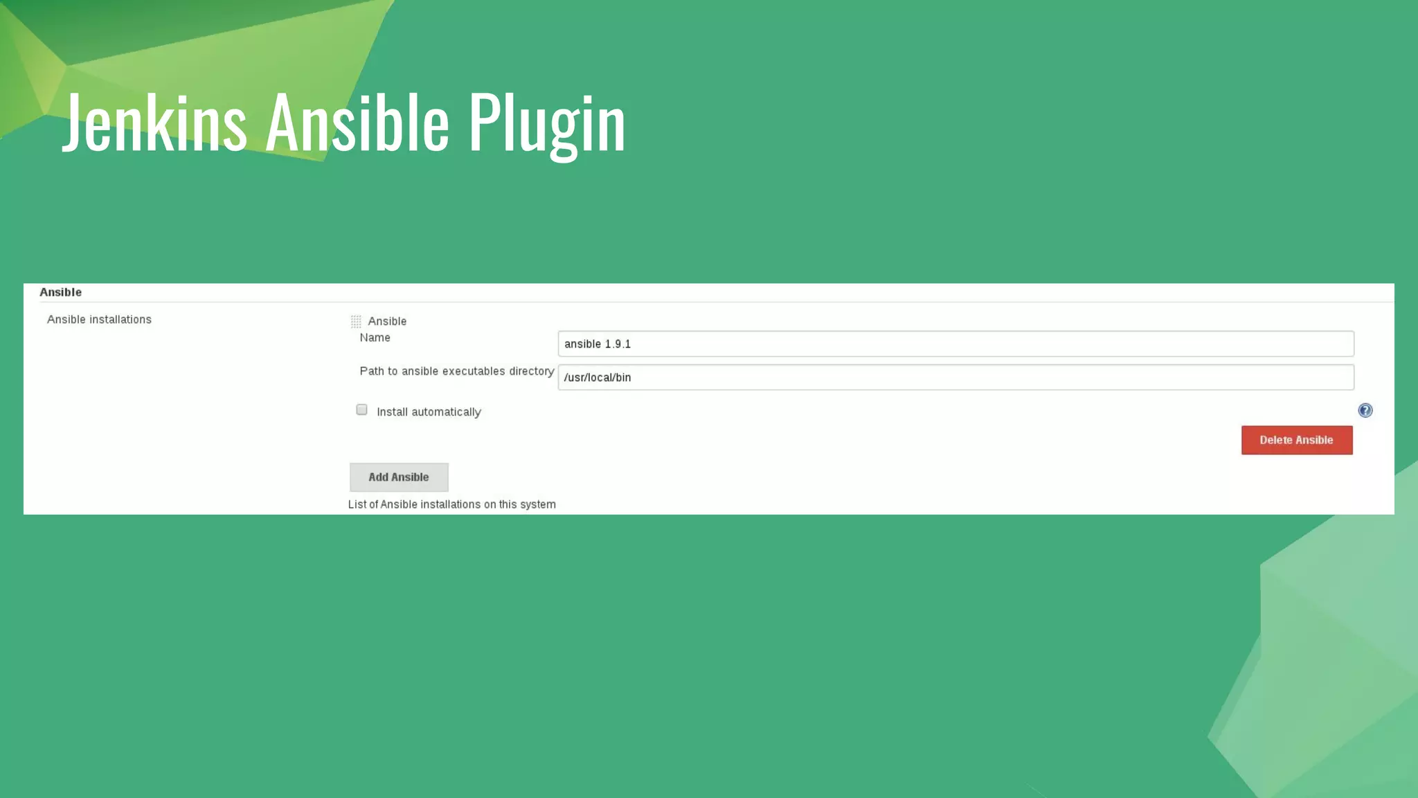 Jenkins Ansible Plugin
 