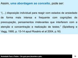 Ansiedade F Testes