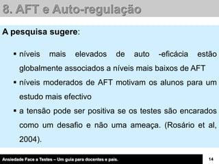 Ansiedade F Testes