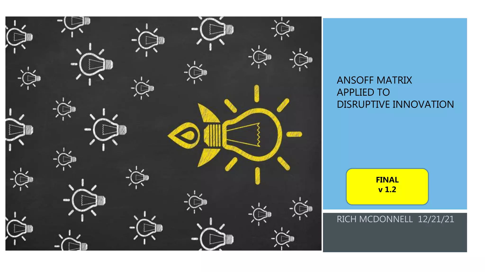 Ansoff matrix and disruptive innovation final v1.2 r mc donnell | PPT
