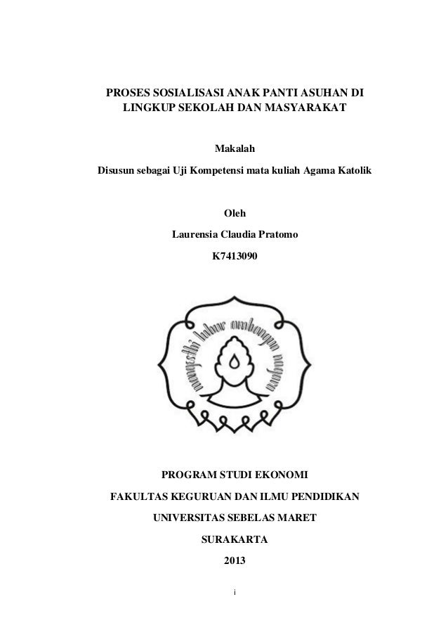 PROSES SOSIALISASI ANAK PANTI ASUHAN DI LINGKUP SEKOLAH DAN MASYARAK…