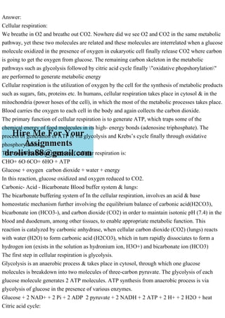 AnswerCellular respirationWe breathe in O2 and breathe out CO2.pdf