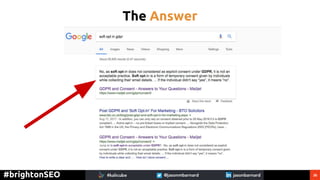 26#brightonSEO
The Answer
 