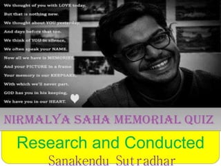 Research and Conducted
Sanakendu Sutradhar
 