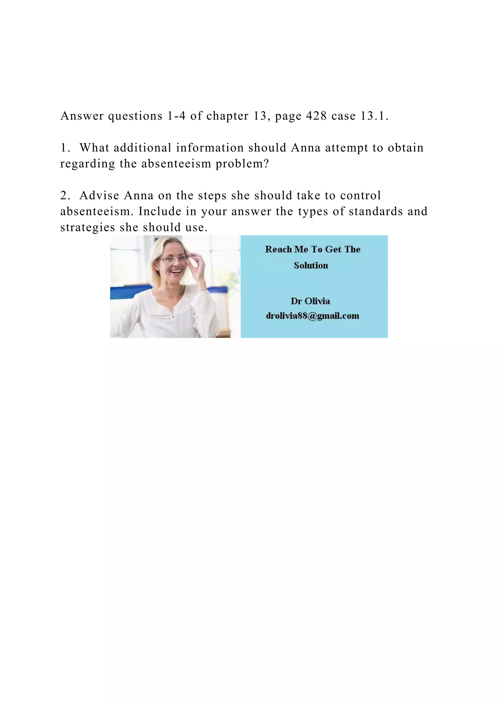 Answer questions 1-4 of chapter 13, page 428 case 13.1.1. W.docx
