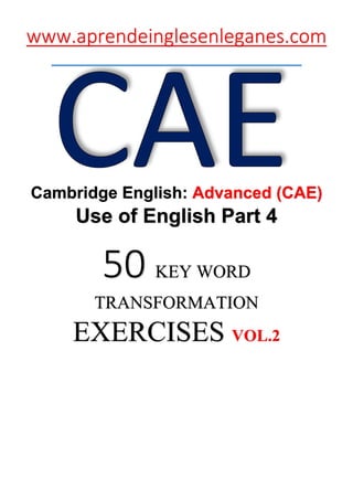 CAE KEY WORD TRANSFORMATION 2 ANSWERS | PDF