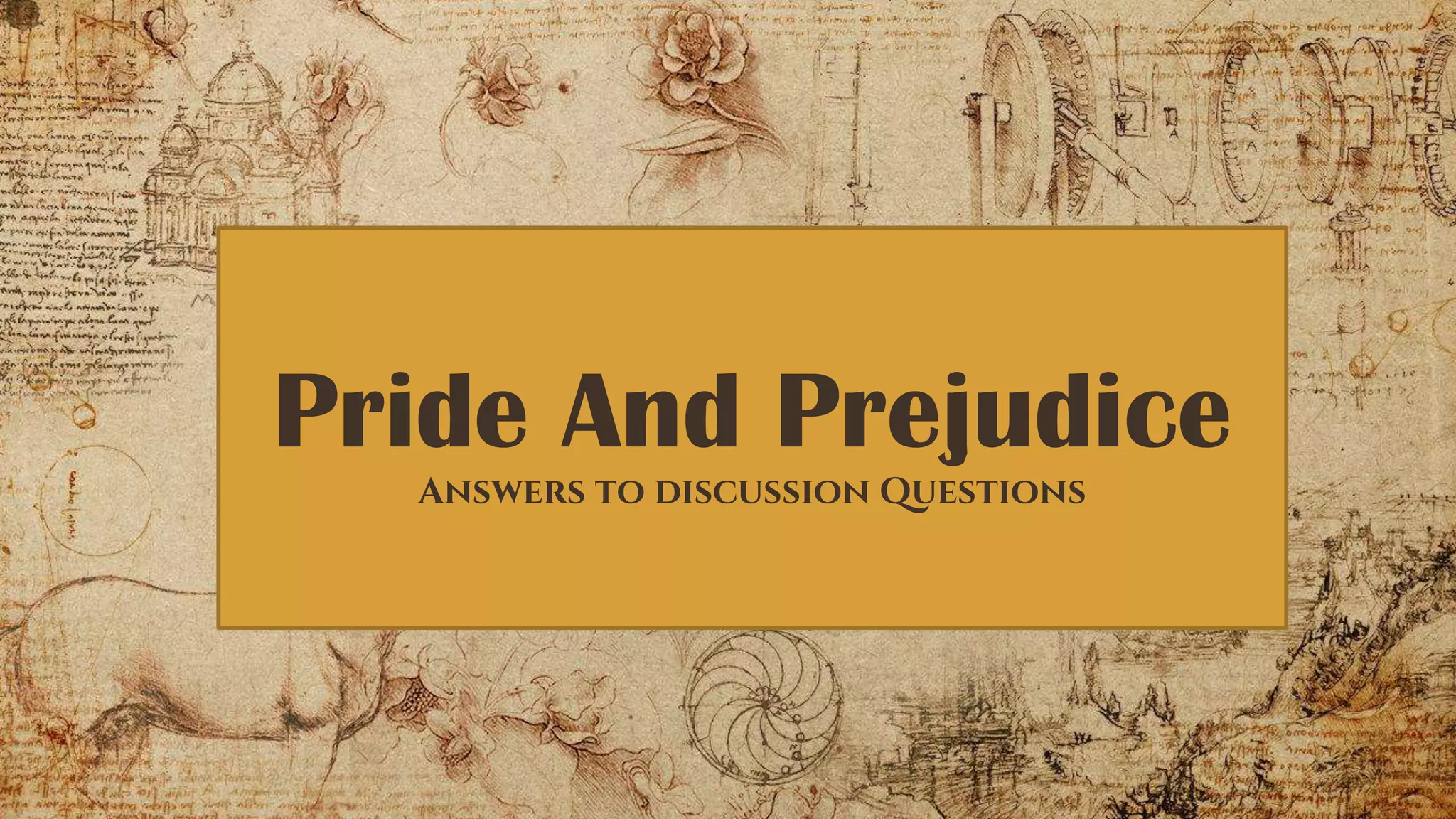 Answer to Discussion questions of Pride and Prejudice PPTX
