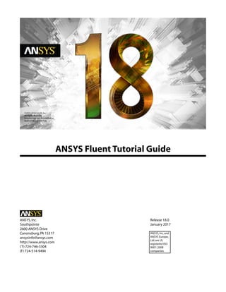 Comprehensive ANSYS Fluent Tutorial Guide for Fluid Flow and Heat ...