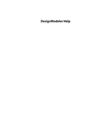 DesignModeler Help
 