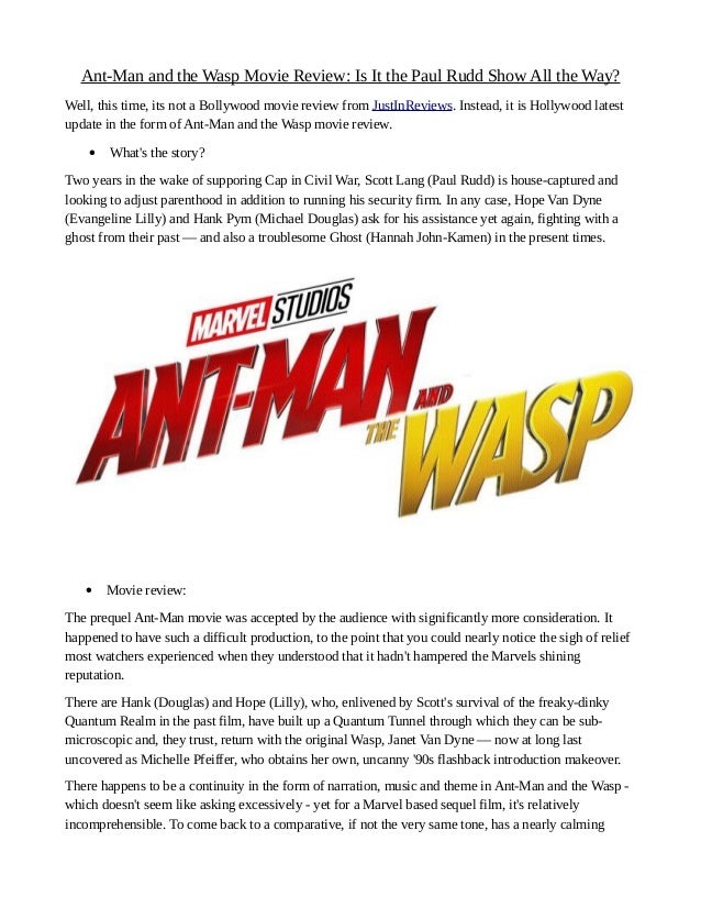 Ant Man And The Wasp Movie Review Is It The Paul Rudd Show All The W