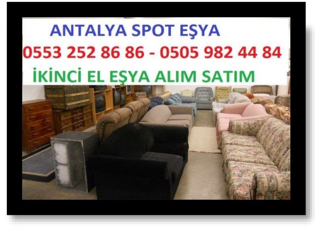Antalya Ikinci El Yatak Odasi Alim Satim Antalya Ikinci El Esya Alim Satim 0543 601 6290 0536 443 4006