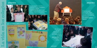 En las aulas de 4º de E.P 
mediante trabajo cooperativo 
realizamos MAPAS 
CONCEPTUALES sobre lo que 
hemos trabajado en la gramática 
durante estos dos trimestres. 
ESTO ES TODO LO QUE SABEMOS!!! 
Como nos gusta 
mucho leer, Pingüi 
ha venido al cole para 
enseñarnos a disfrutar 
de la lectura. 
LO HEMOS PASADO 
GENIAL. 
En las clases 
de taller de 
experiencias los 
niños de 4º de E.P 
han confeccionado 
una PILA 
RECARGABLE con 
la ayuda de los 
profesores. 
antamira antamira 
La vida en los colegios ant@news 
10 
 