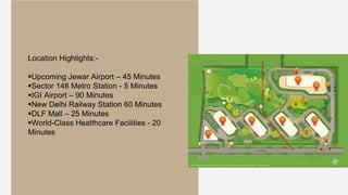 THANKS FOR
WATCHING
http://www.tatahomesnoida.com
+91 11 4950 0002
ANY QUESTION GET IN TOUCH WITH US
Location Highlights:-
Upcoming Jewar Airport – 45 Minutes
Sector 148 Metro Station - 5 Minutes
IGI Airport – 90 Minutes
New Delhi Railway Station 60 Minutes
DLF Mall – 25 Minutes
World-Class Healthcare Facilities - 20
Minutes
 
