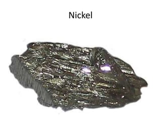 Nickel
 