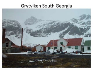 Grytviken South Georgia
 
