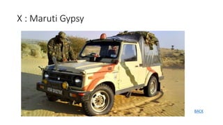 X : Maruti Gypsy
BACK
 