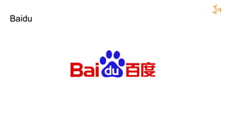 Baidu
 