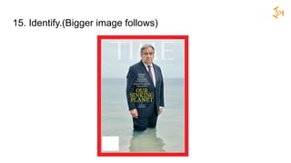 15. Identify.(Bigger image follows)
 