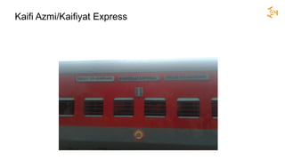 Kaifi Azmi/Kaifiyat Express
 