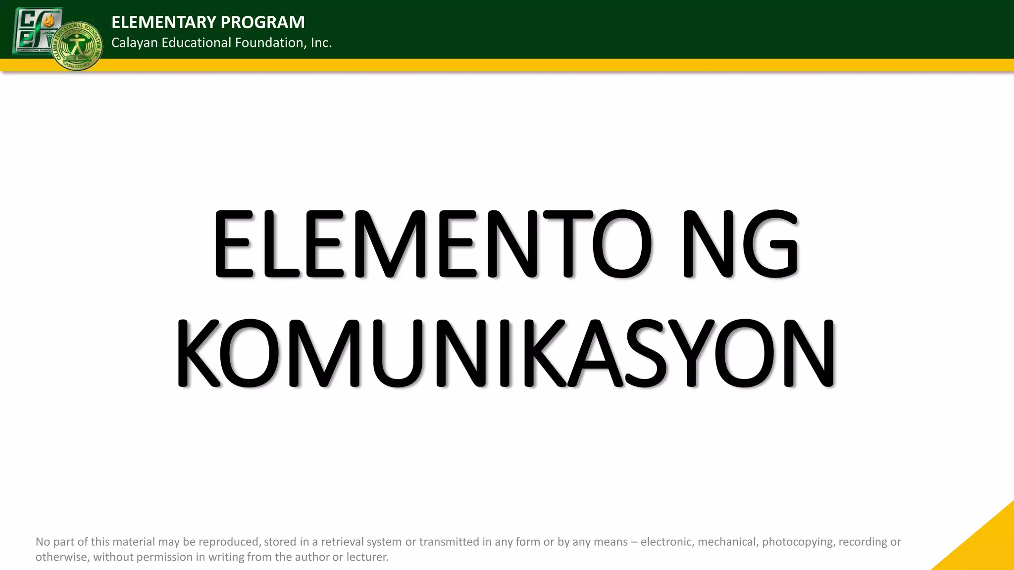 Antas, elemento at modelo ng proseso ng komunikasyon | PPT