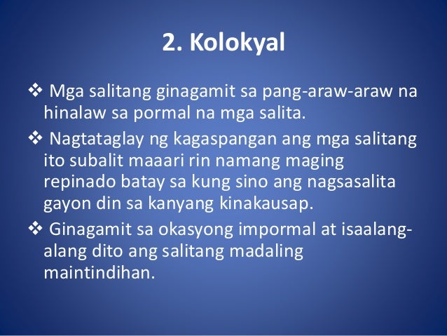 Kahulugan Ng Kolokyal Na Salita | Porn Sex Picture