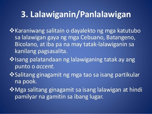 Halimbawa Ng Lalawiganin Na Pangungusap