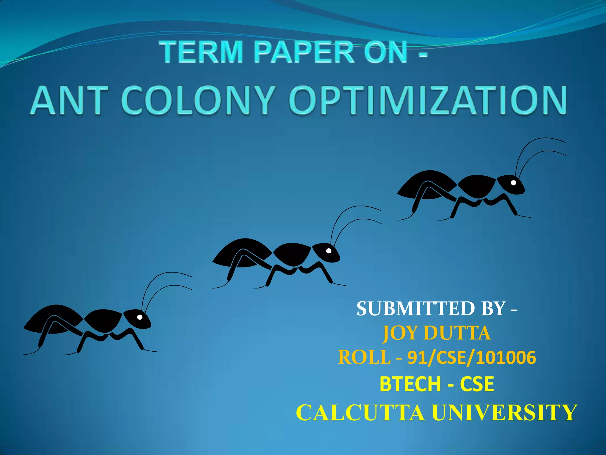 Ant colony optimization | PPT