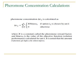 Pheromone Concentration Calculations
 