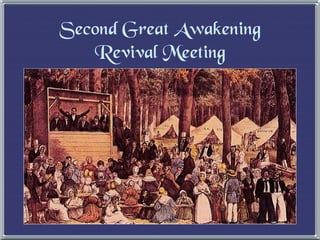 Second Great Awakening Revival Meeting 