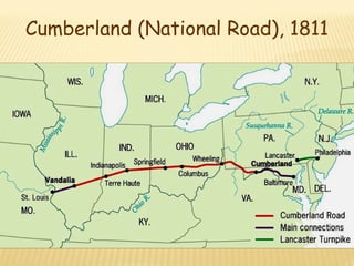 Cumberland (National Road), 1811 
 