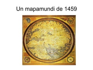 Un mapamundi de 1459
 