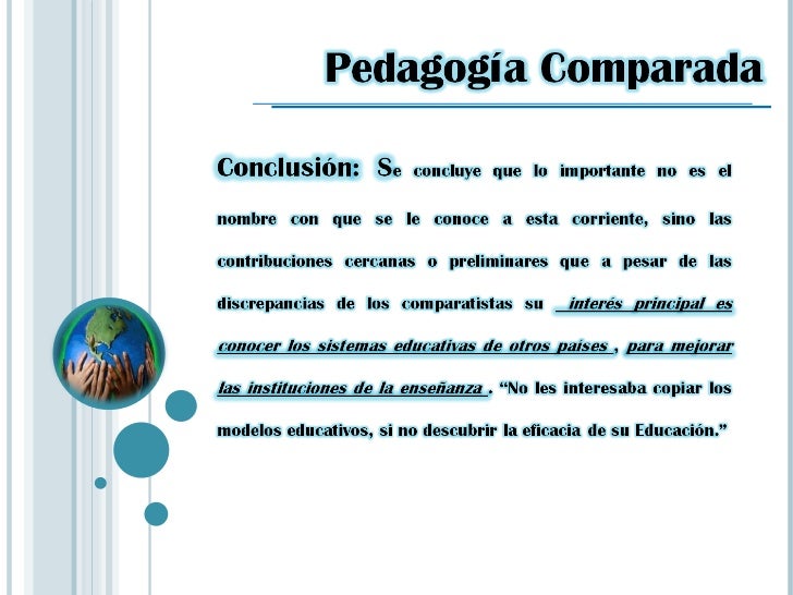 Antecedentes de la pedagogia comparada (1) Antecedentes de la pedagogia comparada (1)
