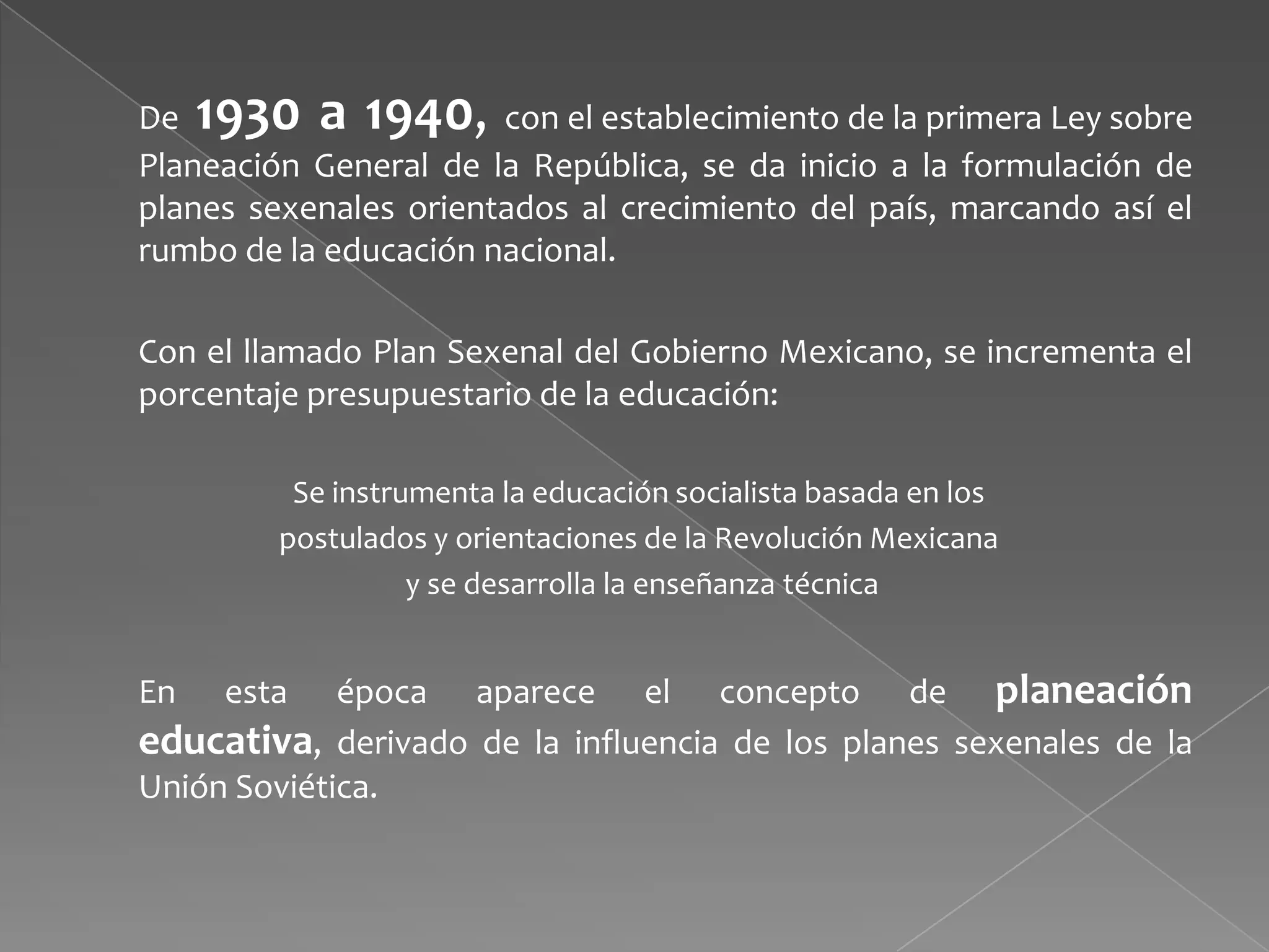 Antecedentes de la planeación educativa en méxico | PPTX