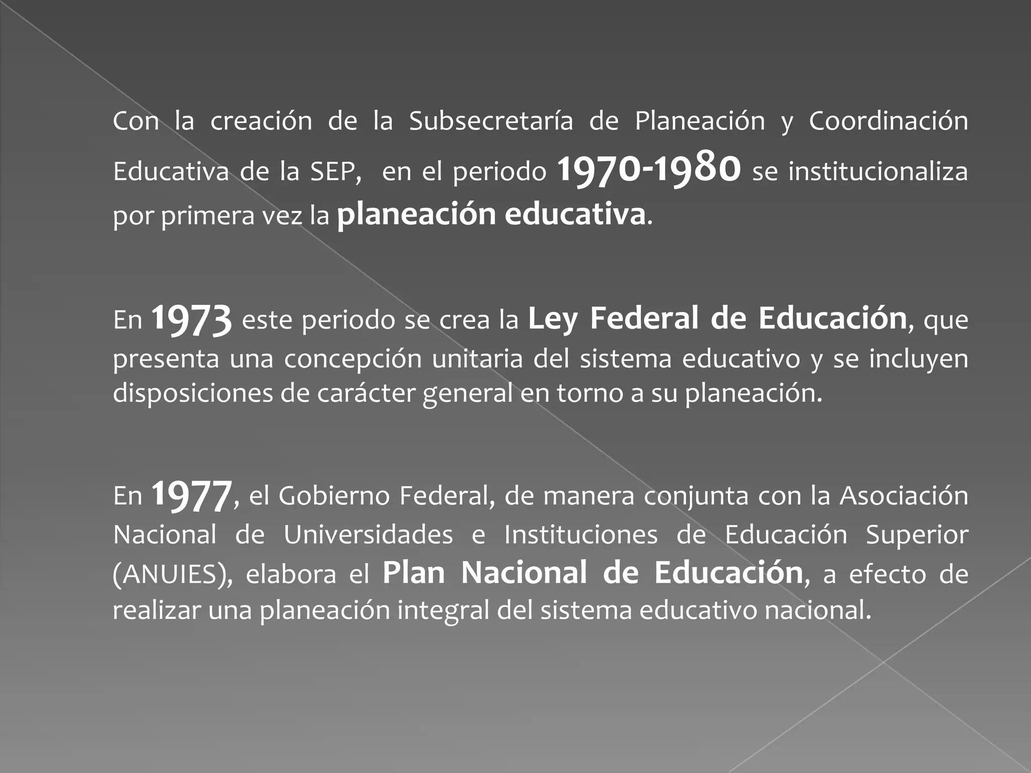 Antecedentes de la planeación educativa en méxico | PPTX