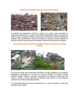 Antecedentes de viviendas informales y situacion de riesgo en venezuela ...