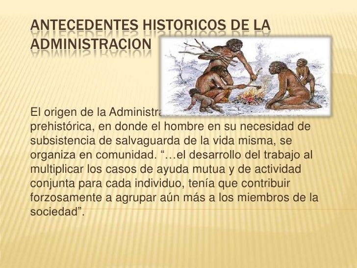 Antecedentes historicos de la administracion