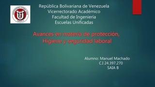 República Bolivariana de Venezuela
Vicerrectorado Académico
Facultad de Ingeniería
Escuelas Unificadas
Alumno: Manuel Machado
C.I 24.397.270
SAIA B
 
