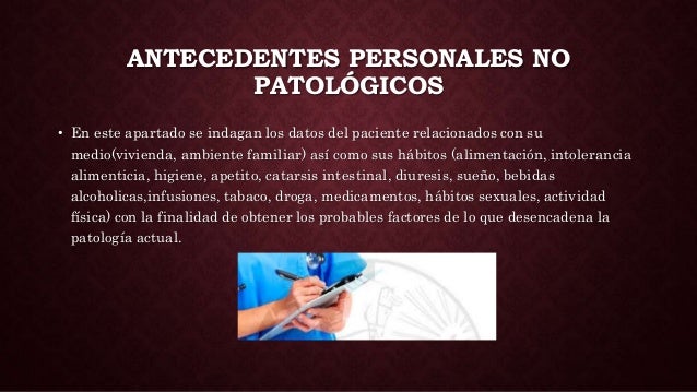 Antecedentes personales no patológicos